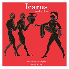 Icarus, Greek Mythology (ljudbok) av James Gard