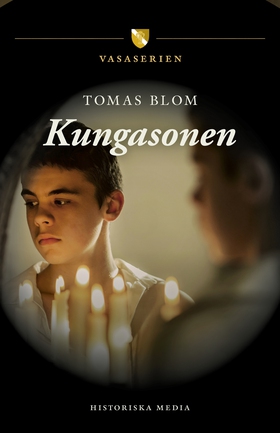 Kungasonen (e-bok) av Tomas Blom
