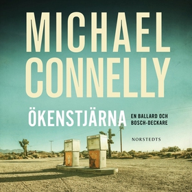 Ökenstjärna (ljudbok) av Michael Connelly