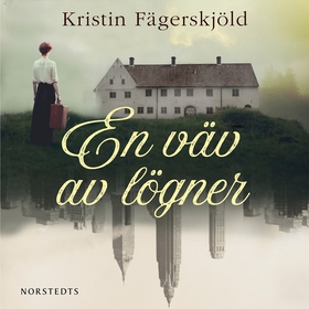 En väv av lögner (ljudbok) av Kristin Fägerskjö