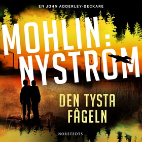 Den tysta fågeln (ljudbok) av Peter Nyström, Pe