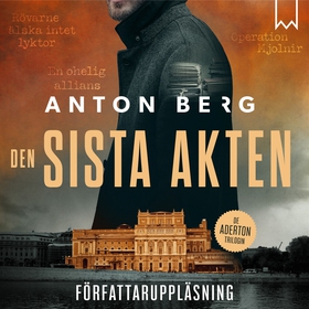 Den sista akten (ljudbok) av Anton Berg