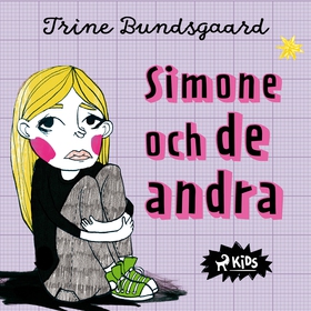 Simone och de andra (ljudbok) av Trine Bundsgaa