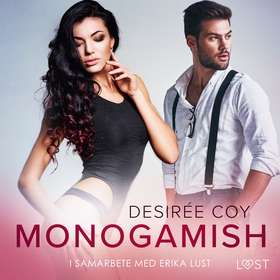 Monogamish - Erotisk novell (ljudbok) av Desiré