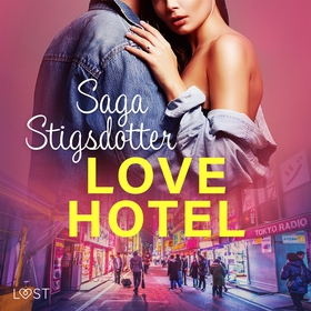Love hotel - Erotisk novell (ljudbok) av Saga S