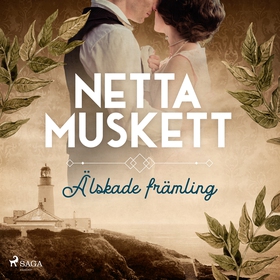 Älskade främling (ljudbok) av Netta Muskett