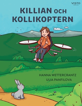 Killian och kollikoptern (e-bok) av Hanna Wette