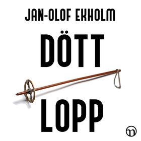 Dött lopp (ljudbok) av Jan-Olof Ekholm