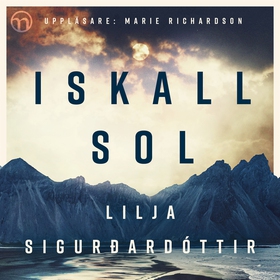 Iskall sol (ljudbok) av Lilja Sigurdardottir, L