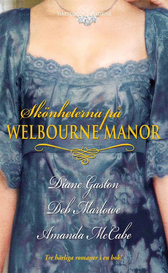 De bästa avsikter / Skandalernas hus / Hemlig förälskelse