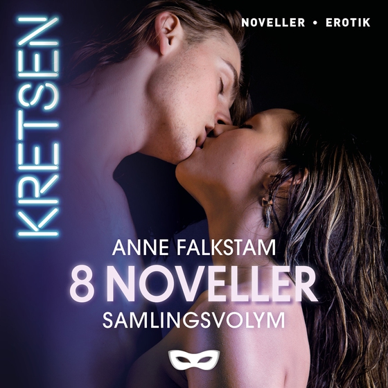 Kretsen 8 noveller Samlingsvolym 1