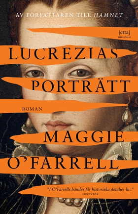Lucrezias porträtt (e-bok) av Maggie O'Farrell