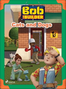 Bob the Builder: Cats and Dogs (e-bok) av Matte