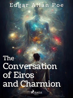 The Conversation of Eiros and Charmion (e-bok) 