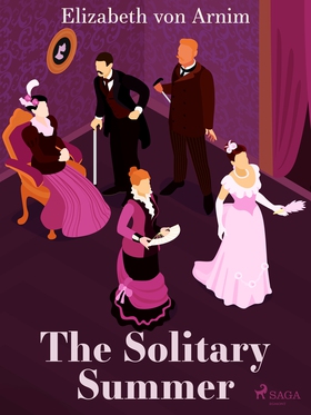 The Solitary Summer (e-bok) av Elizabeth Von Ar