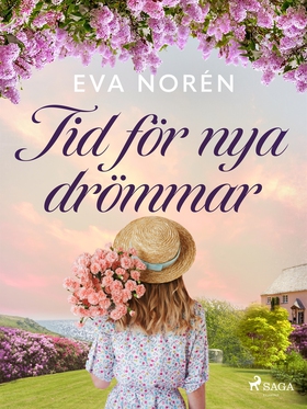 Tid för nya drömmar (e-bok) av Eva Norén