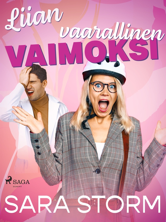Liian vaarallinen vaimoksi (e-bok) av Sara Storm