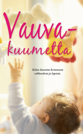 Vauvakuumetta (e-bok) av Susan Meier, Jennifer 