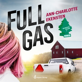 Full gas (ljudbok) av Ann-Charlotte Ekensten