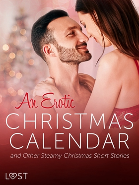 An Erotic Christmas Calendar and Other Steamy C