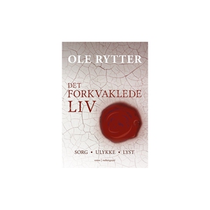 DET FORKVAKLEDE LIV (e-bog) af Ole Ry