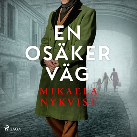 En osäker väg (ljudbok) av Mikaela Nykvist