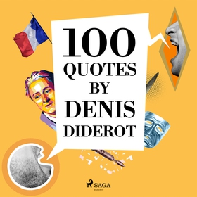 100 Quotes by Denis Diderot (ljudbok) av Denis 