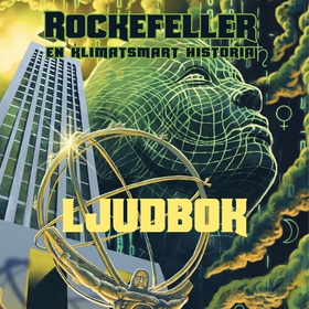 Rockefeller: En klimatsmart historia (ljudbok) 