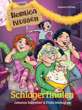 Schlagerfinalen (e-bok) av Johanna Schreiber