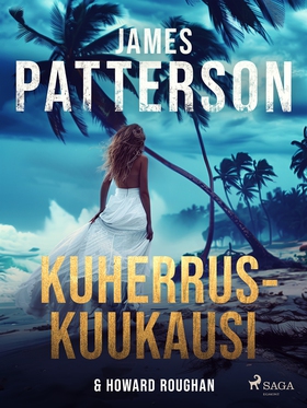 Kuherruskuukausi (e-bok) av James Patterson, Ho