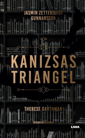 Kanizsas triangel (e-bok) av Jasmin Zetterquist