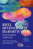 Kieli, hyvinvointi ja haavoittuvuus