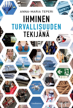 Ihminen turvallisuuden tekijänä (e-bok) av Anna