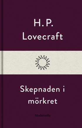 Skepnaden i mörkret (e-bok) av H. P. Lovecraft