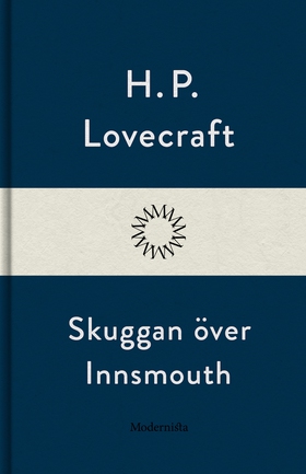 Skuggan över Innsmouth (e-bok) av H. P. Lovecra