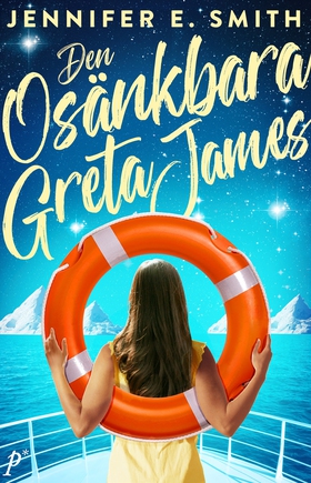 Den osänkbara Greta James (e-bok) av Jennifer E