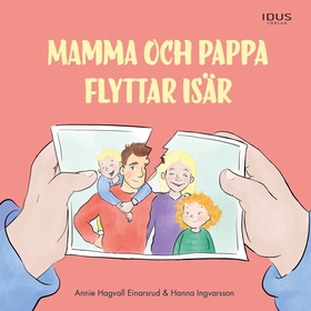 Mamma och pappa flyttar isär (ljudbok) av Annie