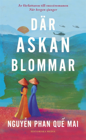 Där askan blommar (e-bok) av Que Mai Nguyen Pha