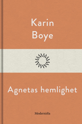 Agnetas hemlighet (e-bok) av Karin Boye