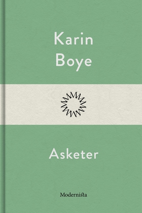 Asketer (e-bok) av Karin Boye