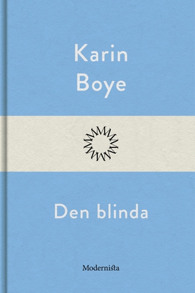Den blinda (e-bok) av Karin Boye