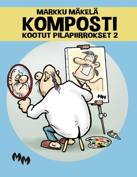 Komposti: Kootut pilapiirrokset 2 (e-bok) av Ma