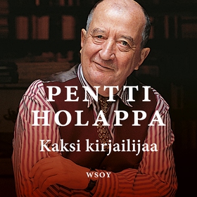 Kaksi kirjailijaa (ljudbok) av Pentti Holappa