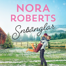 Snöänglar (ljudbok) av Nora Roberts