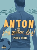 Anton, jag gillar dig!