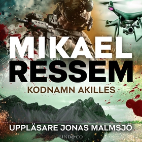 Kodnamn Akilles (ljudbok) av Mikael Ressem