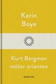 Kurt Bergman möter orienten