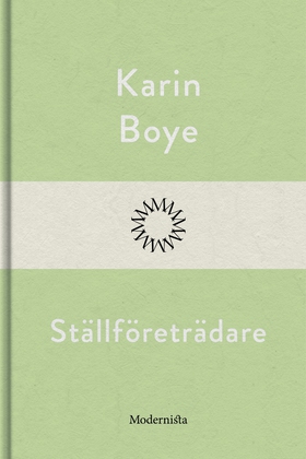 Ställföreträdare (e-bok) av Karin Boye