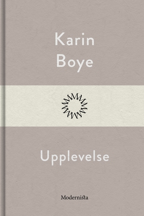 Upplevelse (e-bok) av Karin Boye