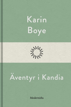 Äventyr i Kandia (e-bok) av Karin Boye